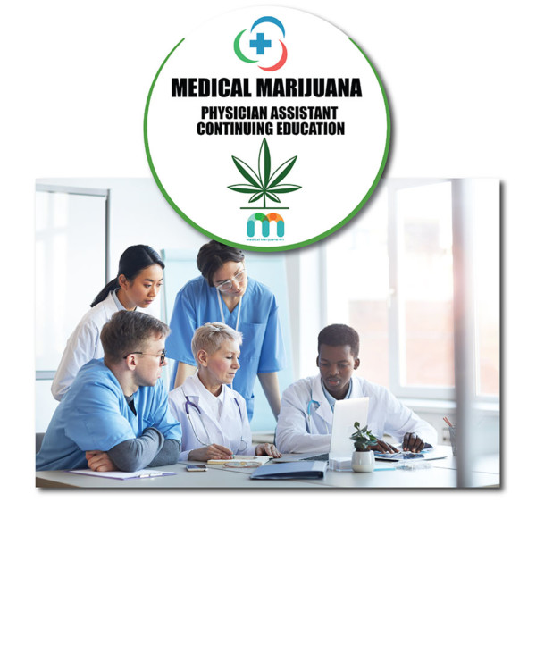 Medical Marijuana Continuing Medical Education - Physician Assistant